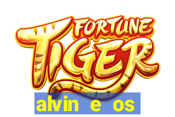 alvin e os esquilos 3 rede canais